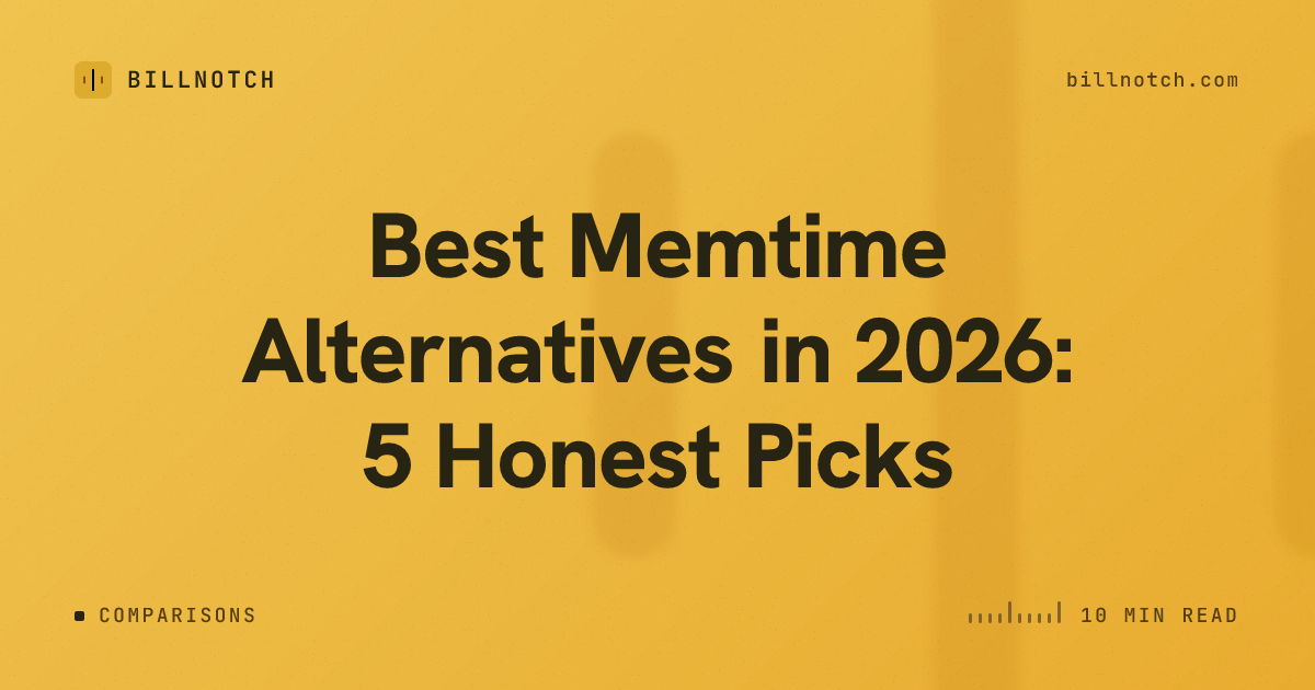 Best Memtime Alternatives in 2026: 5 Honest Picks
