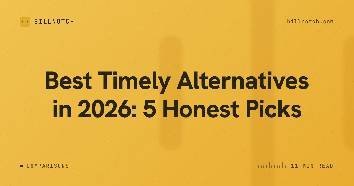 Best Timely Alternatives in 2026: 5 Honest Picks